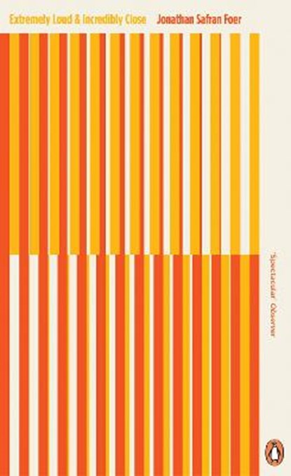Penguin essentials Extremely loud and incredibly close, jonathan safran foer - Paperback - 9780241983805