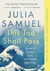 This Too Shall Pass - Julia Samuel - 9780241983911
