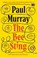 The Bee Sting, Paul Murray - Paperback - 9780241984406