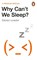 Why Can't We Sleep?, Darian Leader - Paperback - 9780241984437