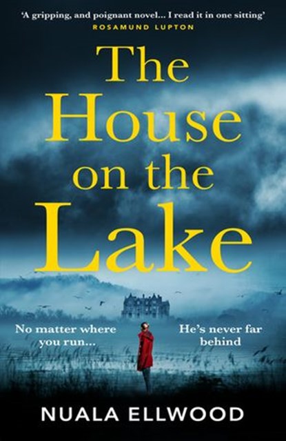 The House on the Lake, Nuala Ellwood - Ebook - 9780241985168