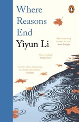 Where Reasons End - Yiyun Li - 9780241985182