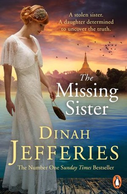 The Missing Sister, Dinah Jefferies - Ebook - 9780241985441