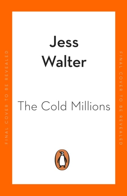The Cold Millions, WALTER,  Jess - Paperback - 9780241985526