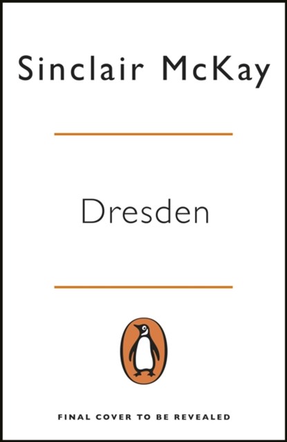 Dresden, Sinclair McKay - Paperback - 9780241986011