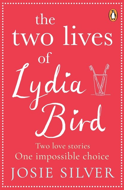 The Two Lives of Lydia Bird, Josie Silver - Paperback - 9780241986165