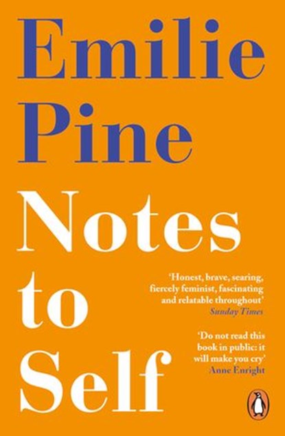 Notes to Self, Emilie Pine - Ebook - 9780241986233