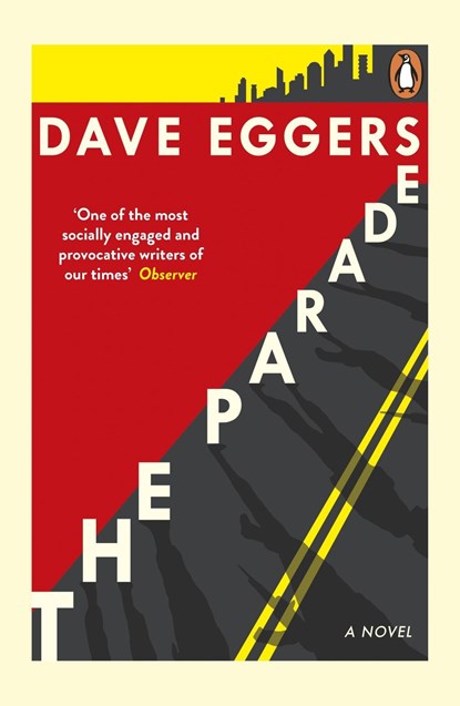 The Parade, Dave Eggers - Paperback - 9780241986271