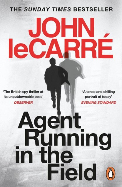 Agent Running in the Field, John le Carre - Paperback - 9780241986547