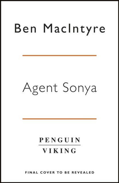 Agent Sonya, Ben Macintyre - Paperback - 9780241986950