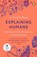 Explaining Humans, Camilla Pang - Paperback - 9780241987117