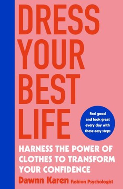 Dress Your Best Life, Dawnn Karen - Ebook - 9780241987438