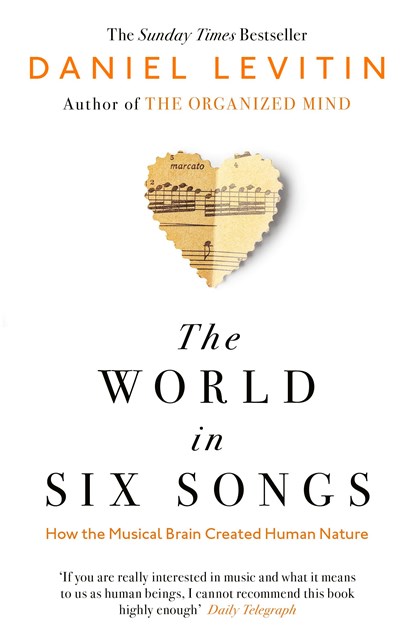 The World in Six Songs, Daniel Levitin - Paperback - 9780241987810