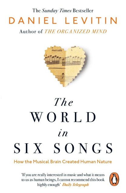 The World in Six Songs, Daniel Levitin - Paperback - 9780241987810