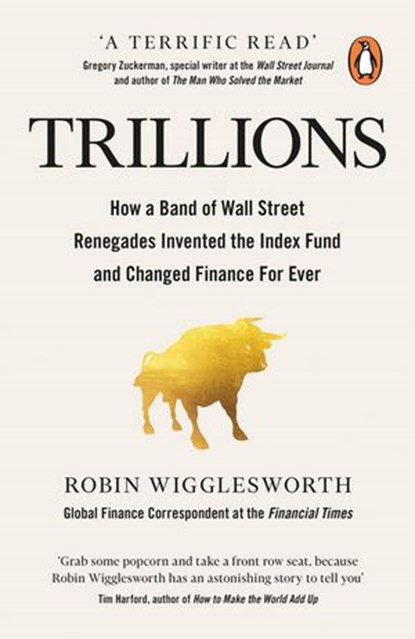 Trillions, Robin Wigglesworth - Ebook - 9780241987988