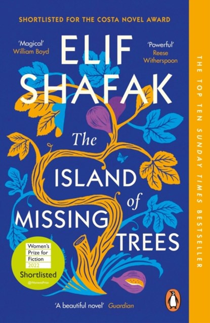The Island of Missing Trees, Elif Shafak - Paperback - 9780241988725
