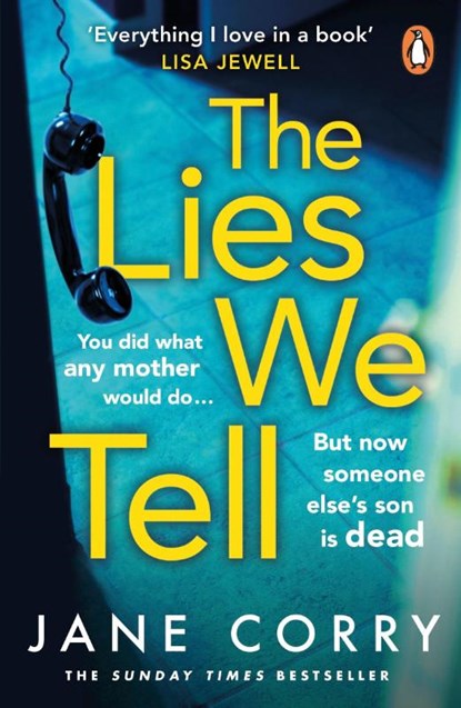 The Lies We Tell, Jane Corry - Paperback - 9780241989005