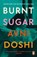 Burnt Sugar, Avni Doshi - Paperback - 9780241989142