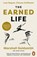 The Earned Life, Marshall Goldsmith ; Mark Reiter - Paperback - 9780241989654