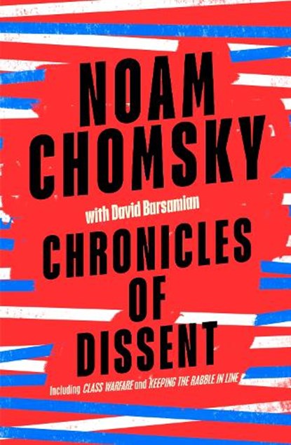 Chronicles of Dissent, Noam Chomsky - Paperback - 9780241990049