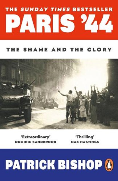 Paris '44, Patrick Bishop - Paperback - 9780241991541