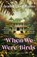 When We Were Birds, Ayanna Lloyd Banwo - Paperback - 9780241991633