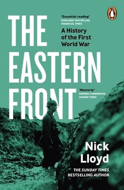 The Eastern Front, Nick Lloyd - Paperback - 9780241992098