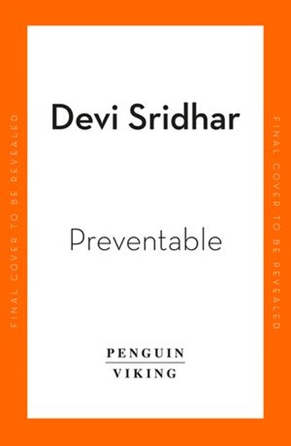 Preventable, Devi Sridhar - Ebook - 9780241992340