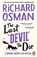 The Last Devil To Die, Richard Osman - Paperback - 9780241992401