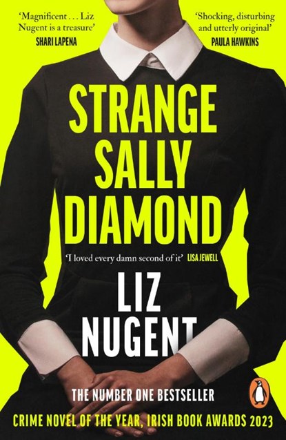 Strange Sally Diamond, Liz Nugent - Paperback - 9780241993576