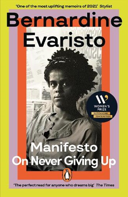 Manifesto, Bernardine Evaristo - Paperback - 9780241993620