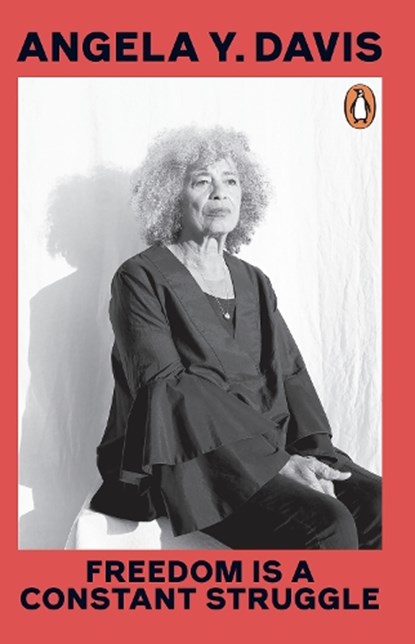 Freedom Is A Constant Struggle, Angela Y. Davis - Paperback - 9780241994603