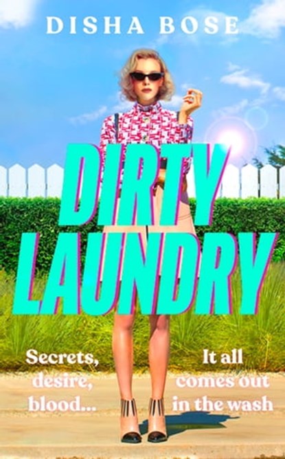 Dirty Laundry, Disha Bose - Ebook - 9780241995044