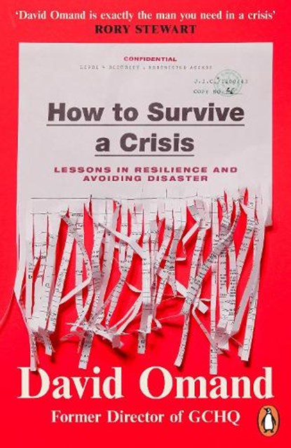 How to Survive a Crisis, David Omand - Paperback - 9780241995402