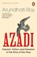 AZADI, Arundhati Roy - Paperback - 9780241996782