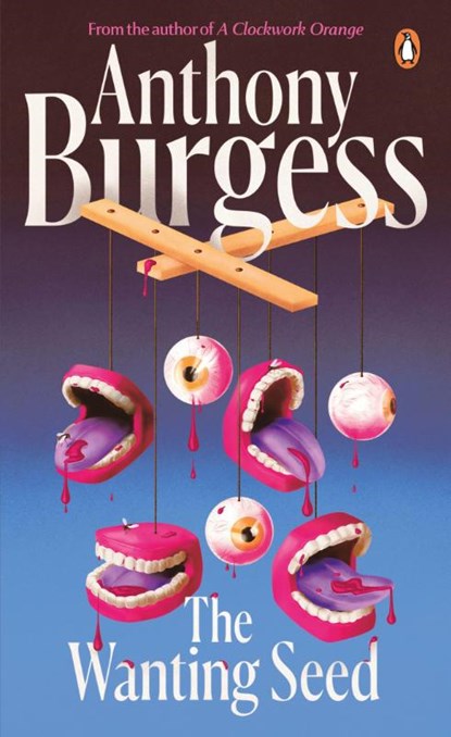 The Wanting Seed, Anthony Burgess - Paperback Pocket - 9780241997376