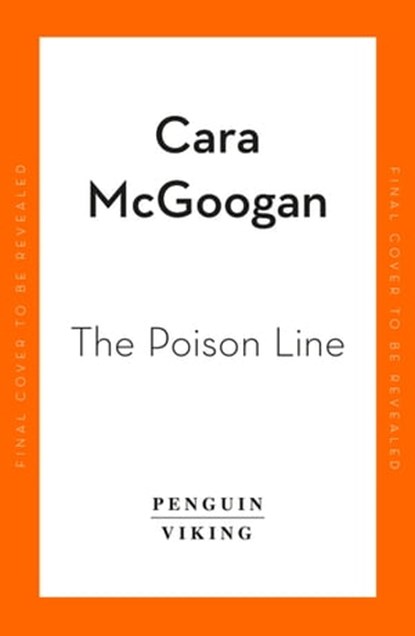 The Poison Line, Cara McGoogan - Ebook - 9780241998366
