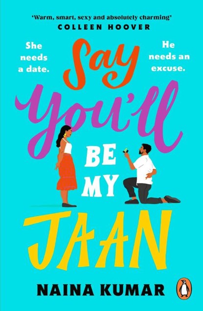Say You’ll Be My Jaan, Naina Kumar - Paperback - 9780241999868