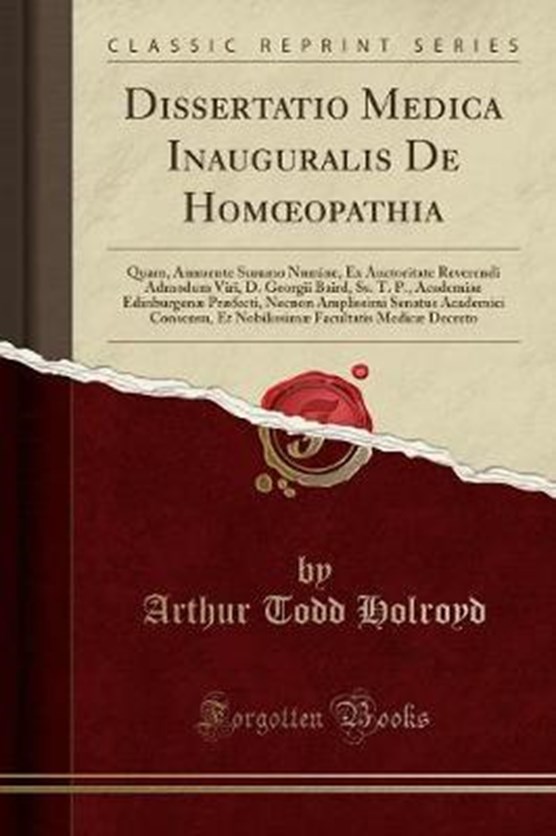 Holroyd, A: Dissertatio Medica Inauguralis De Homoeopathia