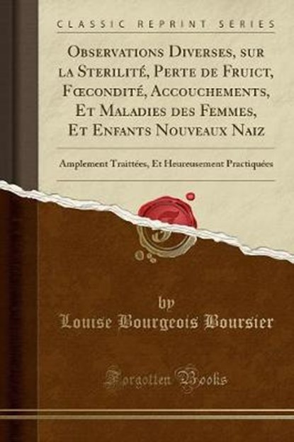 Boursier, L: Observations Diverses, sur la Sterilité, Perte, BOURSIER,  Louise Bourgeois - Paperback - 9780243975105