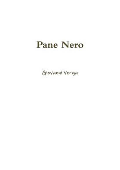 Pane Nero, Giovanni Verga - Paperback - 9780244308520