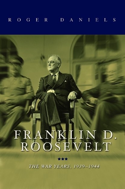 Franklin D. Roosevelt, Roger Daniels - Gebonden - 9780252039522