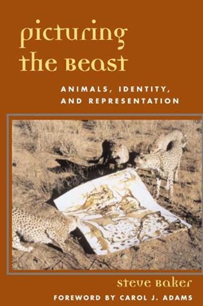Picturing the Beast, Steve Baker - Paperback - 9780252070303