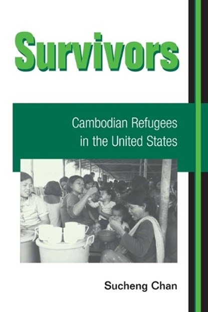 Survivors, Sucheng Chan - Paperback - 9780252071799