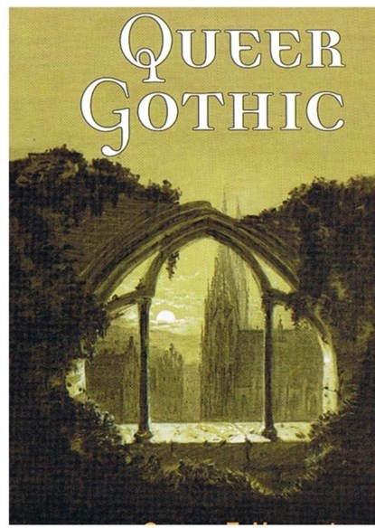 Queer Gothic, George Haggerty - Paperback - 9780252073533
