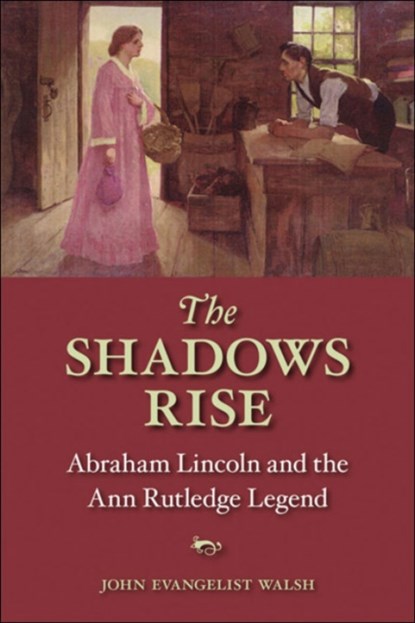 The Shadows Rise, John Walsh - Paperback - 9780252076299