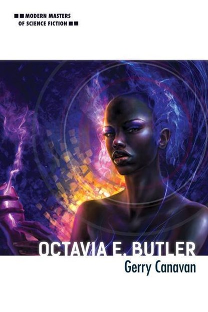 Octavia E. Butler, Gerry Canavan - Paperback - 9780252082160