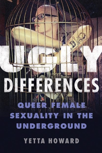 Ugly Differences, Yetta Howard - Paperback - 9780252083549