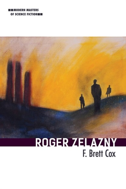 Roger Zelazny, F. Brett Cox - Paperback - 9780252085758