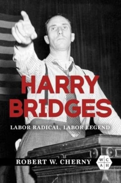 Harry Bridges, Robert W. Cherny - Paperback - 9780252088025